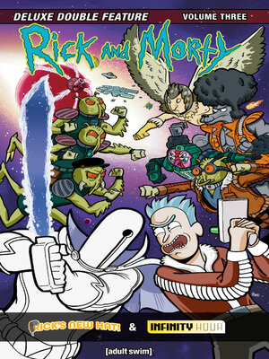 cover image of Rick and Morty: Deluxe Double Feature, Volume 3
